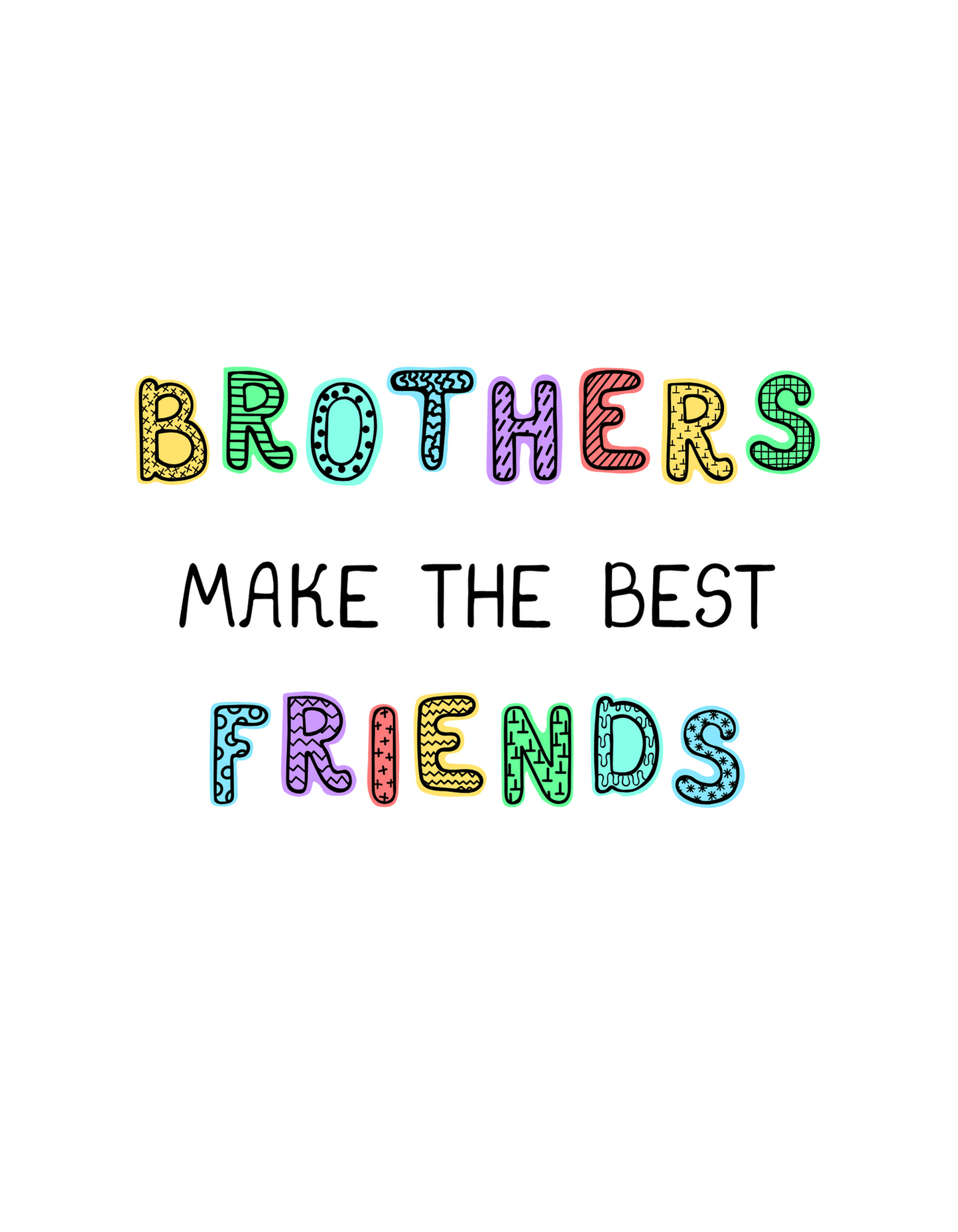 Brothers Make Best Friends (Family 5) - InkDura
