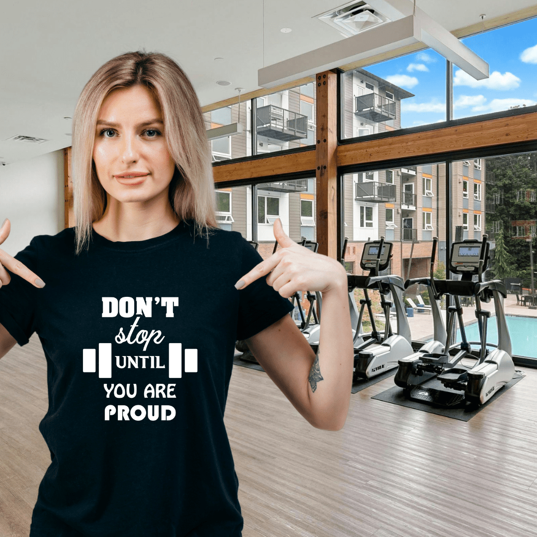 Don't Stop Until You Are Proud (Fitness 30) - InkDura