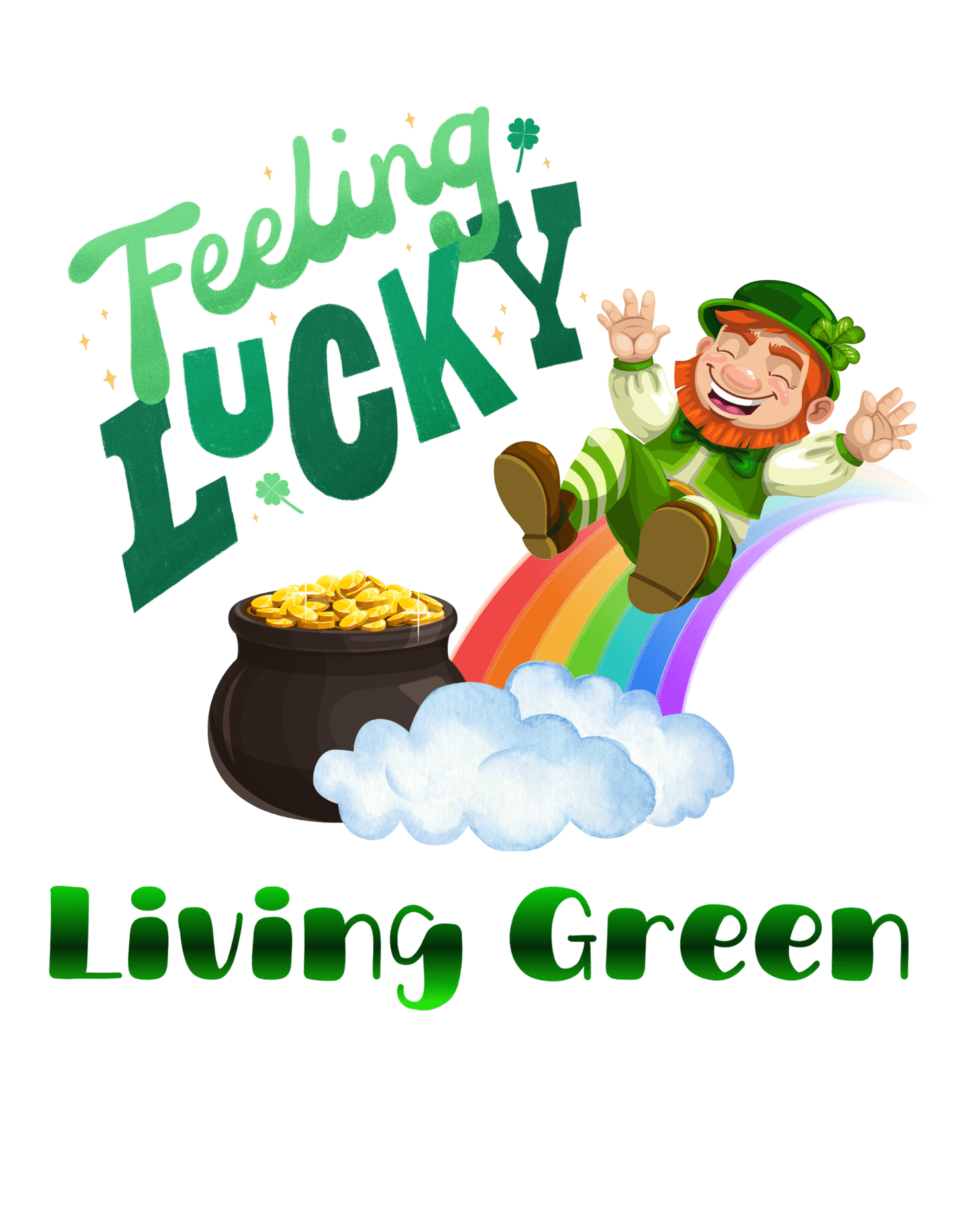 Feeling Lucky Living Green (St Patricks 6) - InkDura