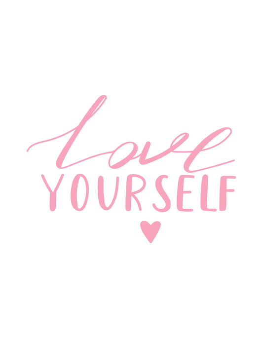 Love Yourself (Inspirational 5) - InkDura