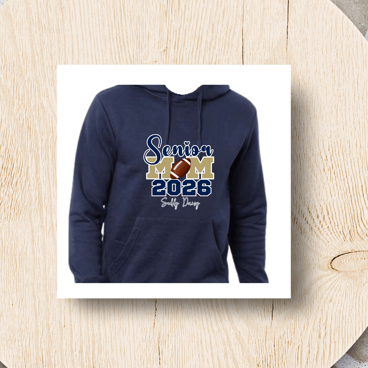 Soddy Daisy Senior Football Mom 2026 - InkDura