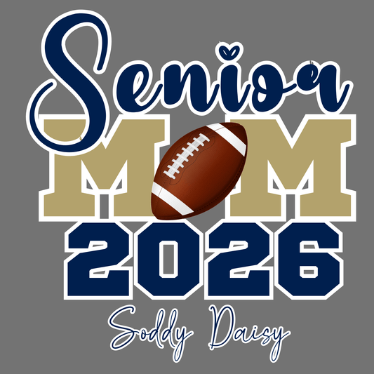Soddy Daisy Senior Football Mom 2026 - InkDura