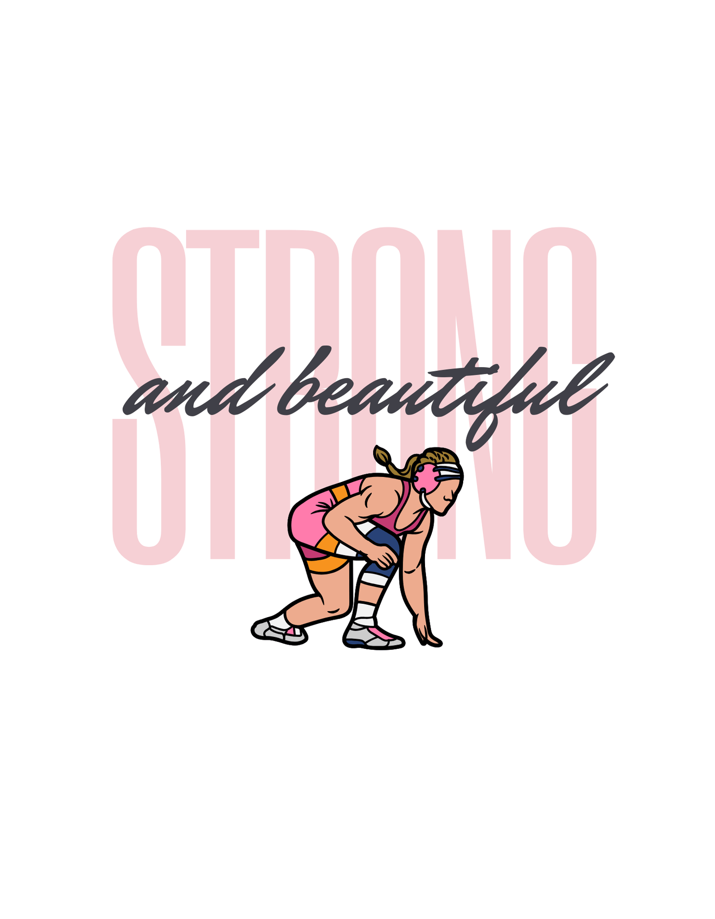 Strong and Beautiful (Wrestling 1) - InkDura