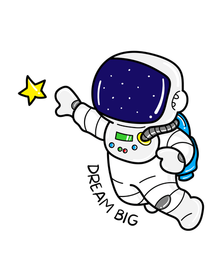 Astronaut Dream Big (Inspirational 8) - InkDura