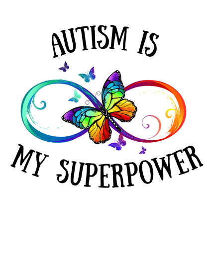 Autism is My Superpower (Autism 3) - InkDura