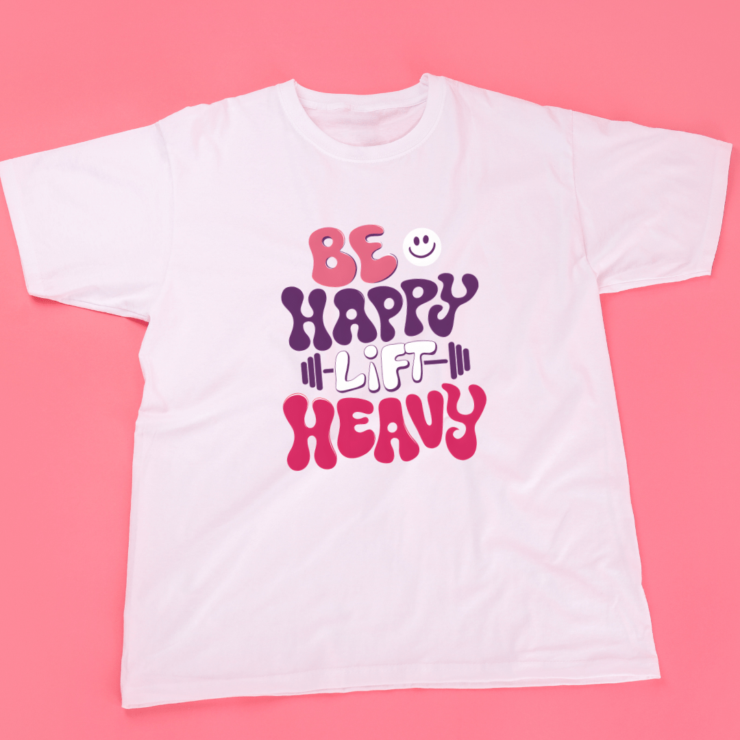 Be Happy Lift Heavy (Fitness 10) - InkDura