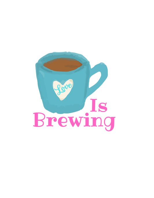 Coffee is Brewing (Valentines 2) - InkDura