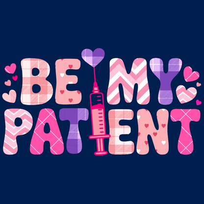 Funny Nurse Valentine - Be My Patient Transfer - InkDura