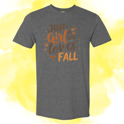 Girl Who Loves Fall Tee - InkDura