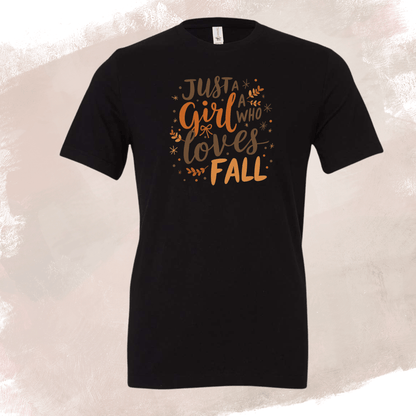 Girl Who Loves Fall Tee - InkDura