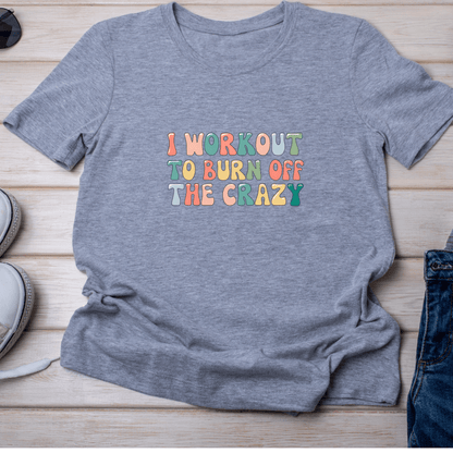 I Workout to Burn Off the Crazy (Fitness 7) - InkDura