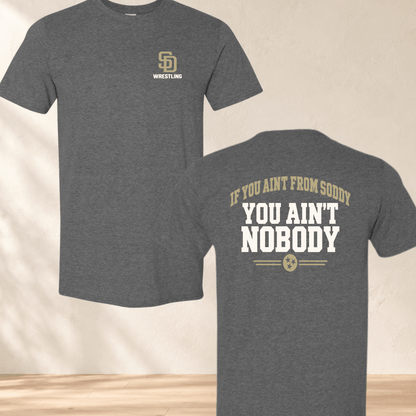 If You Ain't From Soddy You Ain't Nobody Pride Tee - InkDura