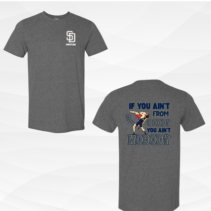 If you Ain't From Soddy You Ain't Nobody Wrestling Tee (SDW2) - InkDura