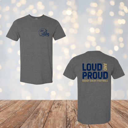 Loud and Proud Soddy Daisy Football - InkDura