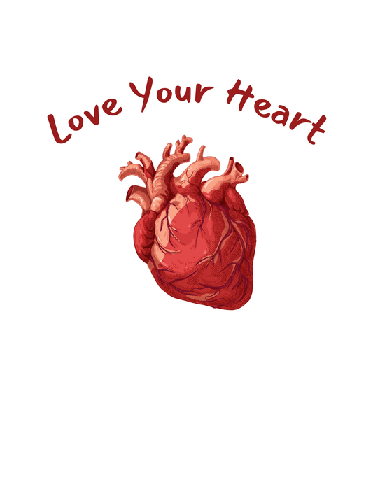 Love Your Heart (Heart Disease 1) - InkDura
