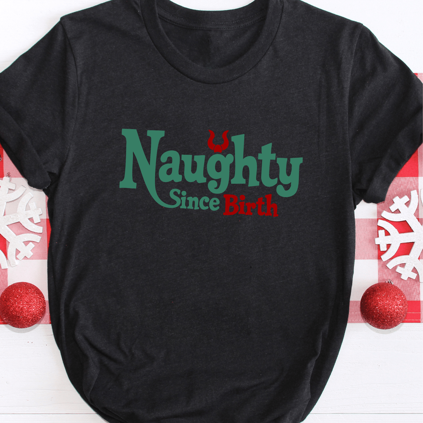 Naughty Since Birth Christmas Shirt - InkDura