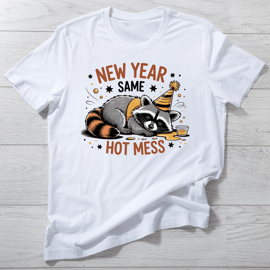 New Year Same Hot Mess - InkDura