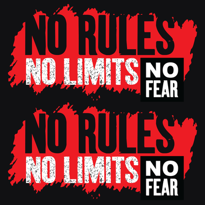 No Rules No Limits No Fear (Fitness 31) - InkDura