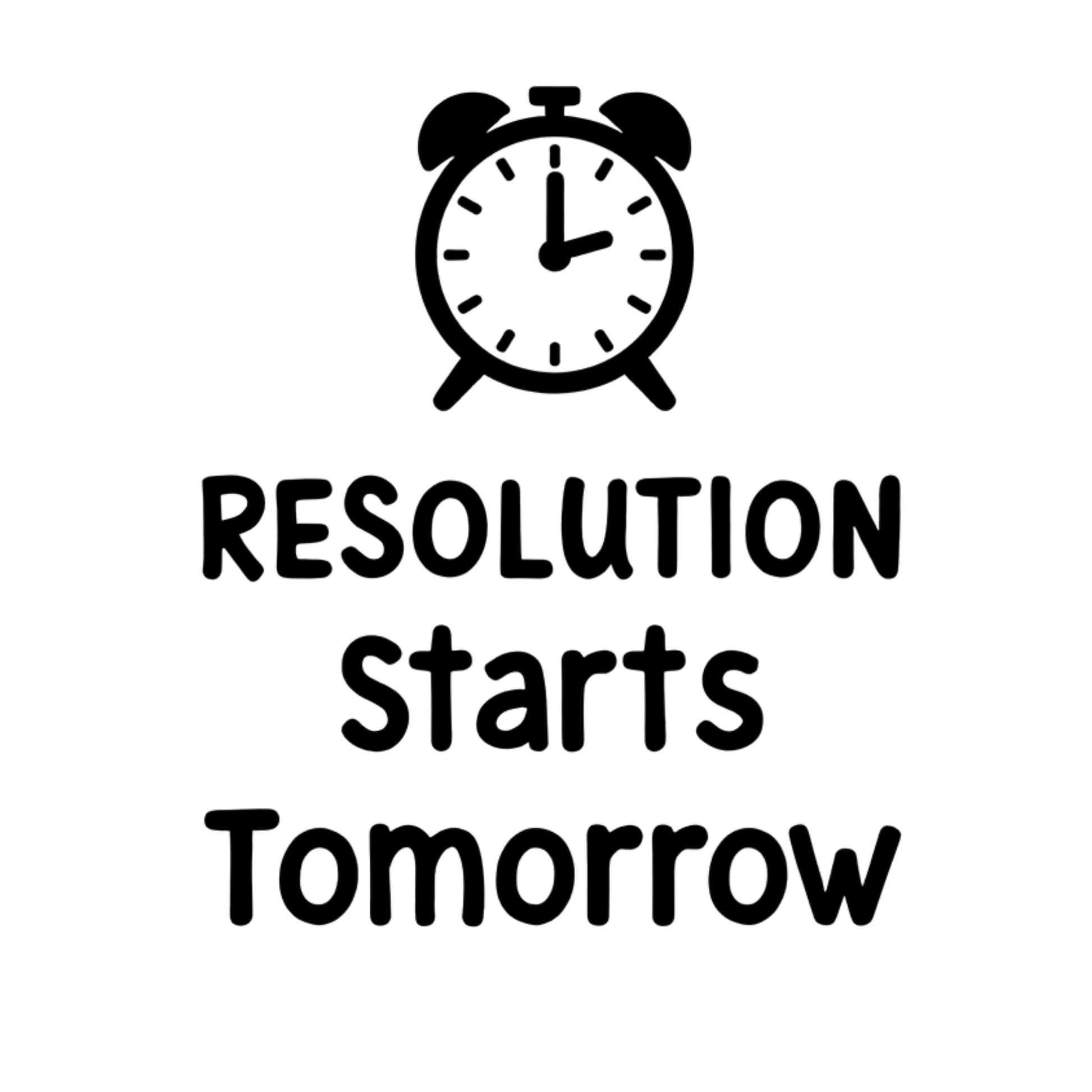 Resolution Starts Tomorrow New Year Transfer - InkDura