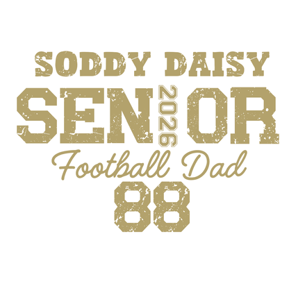 Soddy Daisy 2026 Senior Football Dad - InkDura