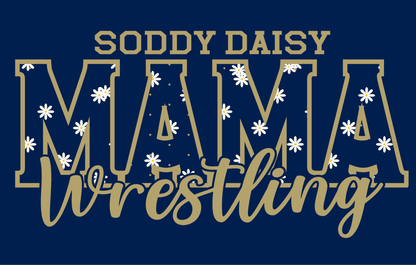 Soddy Daisy Wrestling Mama - InkDura