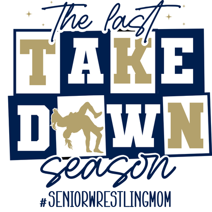 The Last Take Down Season Senior Pride (SDW16) - InkDura